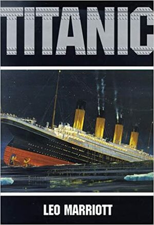 Titanic by Leo Marriott