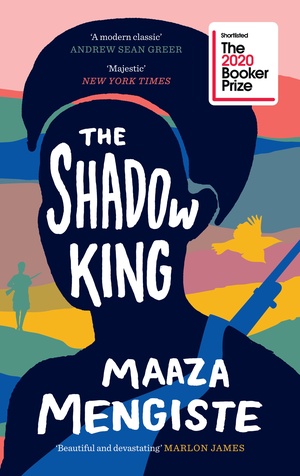 The Shadow King by Maaza Mengiste