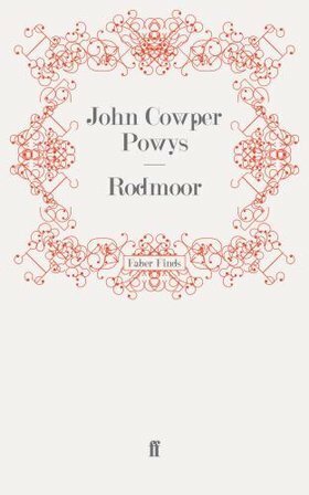 Rodmoor by John Cowper Powys