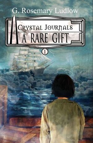 A Rare Gift by G. Rosemary Ludlow