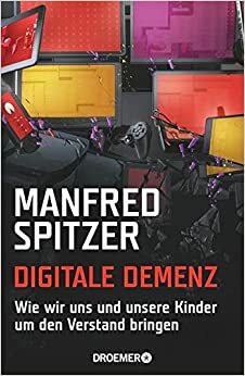 Digitální demence by Manfred Spitzer