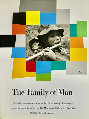 The Family of Man by Edward Steichen