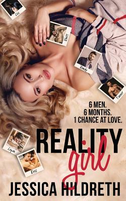 Reality Girl: Episode One by Jessica Hildreth, Scott Hildreth