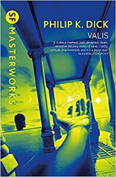 VALIS by Philip K. Dick