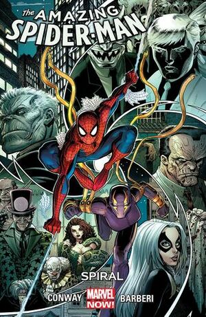 Amazing Spider-Man, Vol. 5: Spiral by Gerry Conway