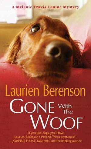 Gone With the Woof by Laurien Berenson