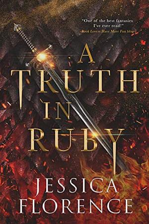 A Truth In Ruby by Jessica Florence