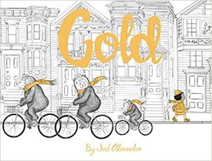 Gold by Jed Alexander