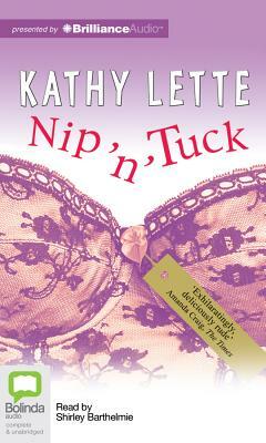 Nip 'n' Tuck by Kathy Lette