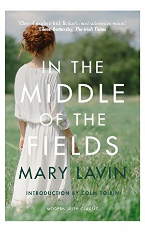 In the Middle of the Fields by Mary Josephine Lavin