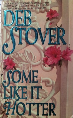 Some Like It Hotter by Deb Stover