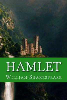 Hamlet by William Shakespeare