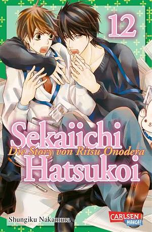 Sekaiichi Hatsukoi 12: Boyslove-Story in der Manga-Redaktion by Shungiku Nakamura