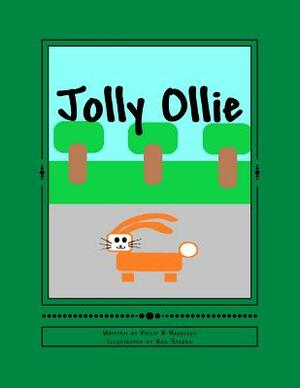 Jolly Ollie by Philip R. Harrison