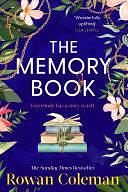 The Memory Book: A touching novel about family, memories and books from the Sunday Times bestselling author by Rowan Coleman