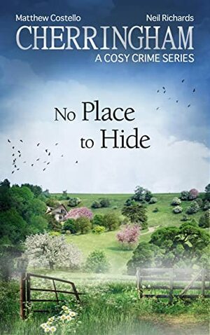No Place to Hide by Matthew Costello, Neil Richards