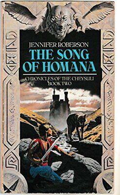 The Song of Homana by Jennifer Roberson