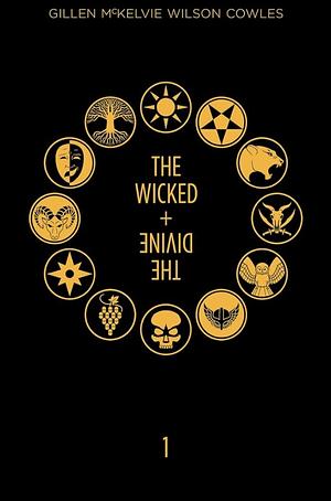 The Wicked and the Divine: Book 1 by Kieron Gillen, Jamie McKelvie