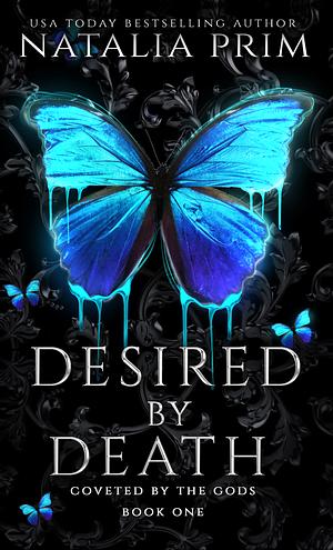 Desired By Death by Natalia Prim