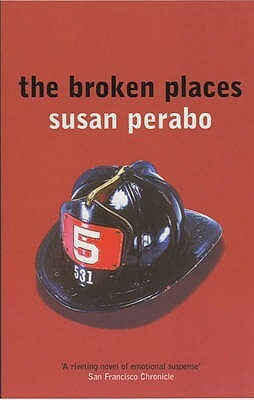 Broken Places by Susan Perabo