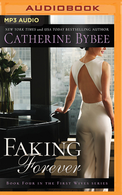 Faking Forever by Catherine Bybee