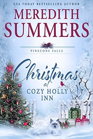 Christmas at Cozy Holly Inn by Meredith Summers