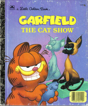 Garfield: The Cat Show (Golden Storyland) by Norma Simone, Golden Press