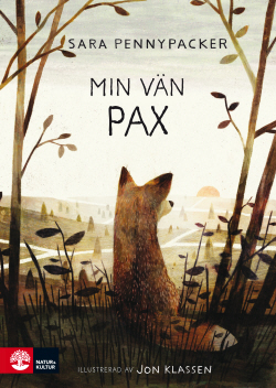 Min vän Pax by Jan Risheden, Sara Pennypacker