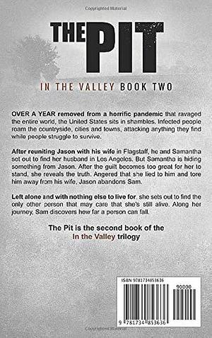 The Pit: In the Valley Book Two by Stephen A. Kennedy