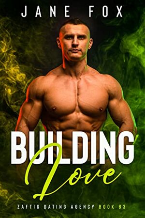 Building Love by Jane Fox