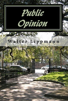 Public Opinion by Walter Lippmann