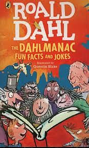 The Dahlmanac Fun Facts and Jokes by Roald Dahl