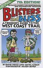 Blisters and Bliss: A Trekker's Guide to the West Coast Trail, 7th Edition by David Foster, Wayne Aitken