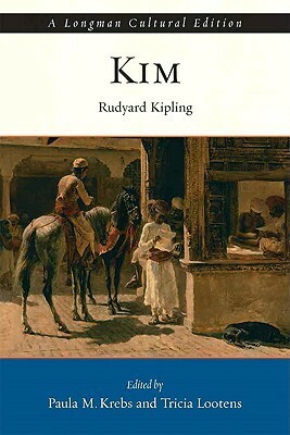 Kipling's Kim, a Longman Cultural Edition by Tricia Lootens, Rudyard Kipling