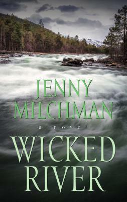 Wicked River by Jenny Milchman