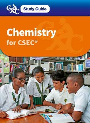 Chemistry for Csec CXC Study Guide by Roger Norris, Caribbean Examinations Council