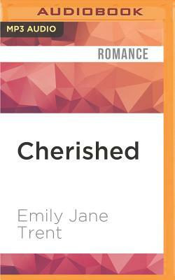 Cherished by Emily Jane Trent