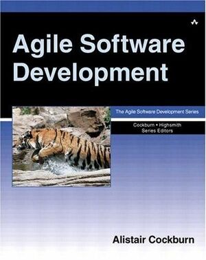 Agile Software Development by Alistair Cockburn