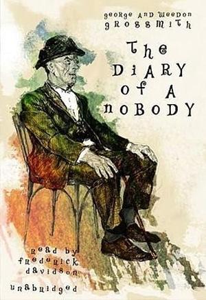 The Diary of a Nobody by George Grossmith, Weedon Grossmith