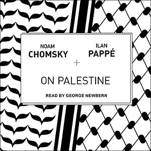 On Palestine by Ilan Pappé, Noam Chomsky