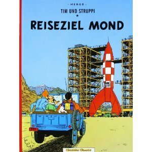 Reiseziel Mond by Hergé