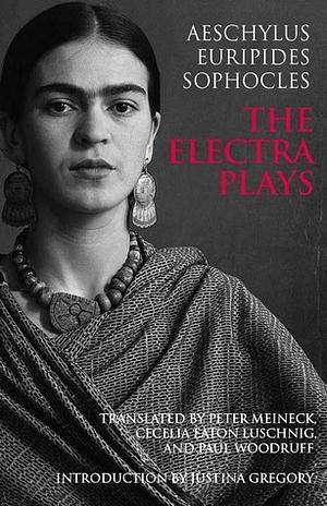 The Electra Plays by 