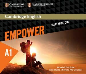 Cambridge English Empower Starter Class Audio CDs by Craig Thaine, Adrian Doff, Herbert Puchta