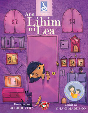 Ang Lihim ni Lea by Ghani Madueño, Augie Rivera