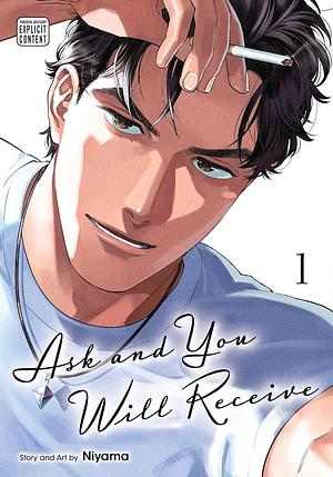 Ask and You Will Receive, Vol. 1 by Niyama
