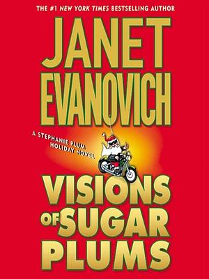 Visions of Sugar Plums by Janet Evanovich