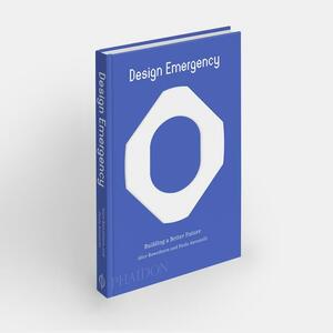 Design Emergency by Alice Rawsthorn, Paola Antonelli
