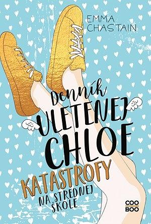Denník uletenej Chloe by Emma Chastain