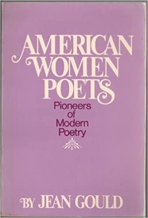 American Women Poets by Jean Gould