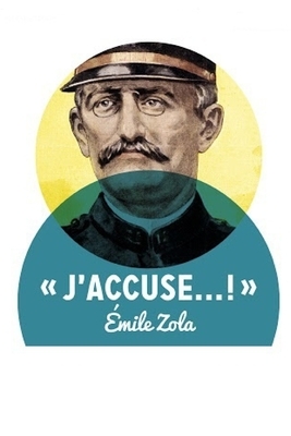 J'accuse by Émile Zola